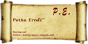 Petke Ernő névjegykártya